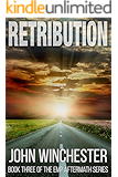 Retribution: An EMP Survival Story (EMP Aftermath Series Book 3)