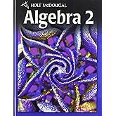 Holt McDougal Algebra 2: Student Edition 2011