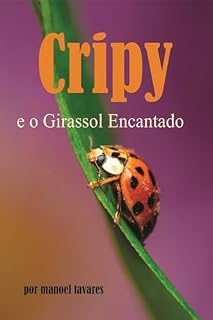 Livro Cripy : O Girassol Encantado
