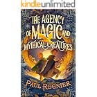 The Agency of Magic and Mythical Creatures