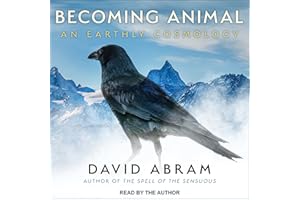 Becoming Animal: An Earthly Cosmology