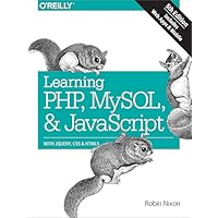 Learning PHP, MySQL & JavaScript 5e