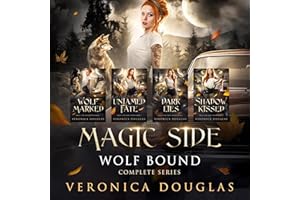 Magic Side: Wolf Bound Complete Series, Books 1-4