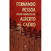 Fernando Pessoa - Poesia Completa de Alberto Caeiro (Portuguese Edition) book cover