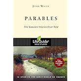 Parables: The Greatest Stories Ever Told (LifeGuide Bible Studies)