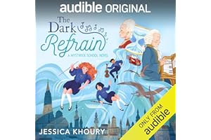 The Dark Refrain: The Mystwick School of Musicraft, Book 3