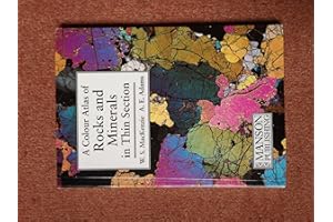 Rocks and Minerals in Thin Section: A Colour Atlas