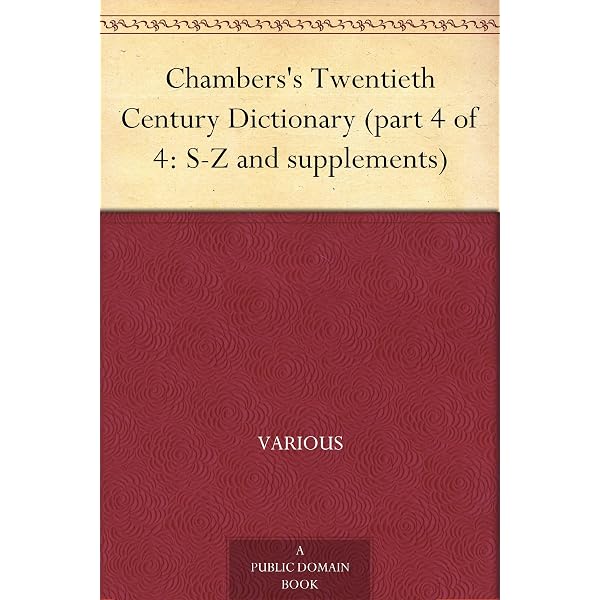 Amazon.com: Chambers's Twentieth Century Dictionary (part 4 of 4