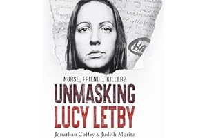 Unmasking Lucy Letby: As seen on BBC’s Panorama