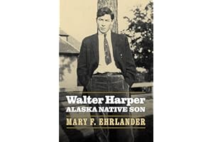 Walter Harper, Alaska Native Son
