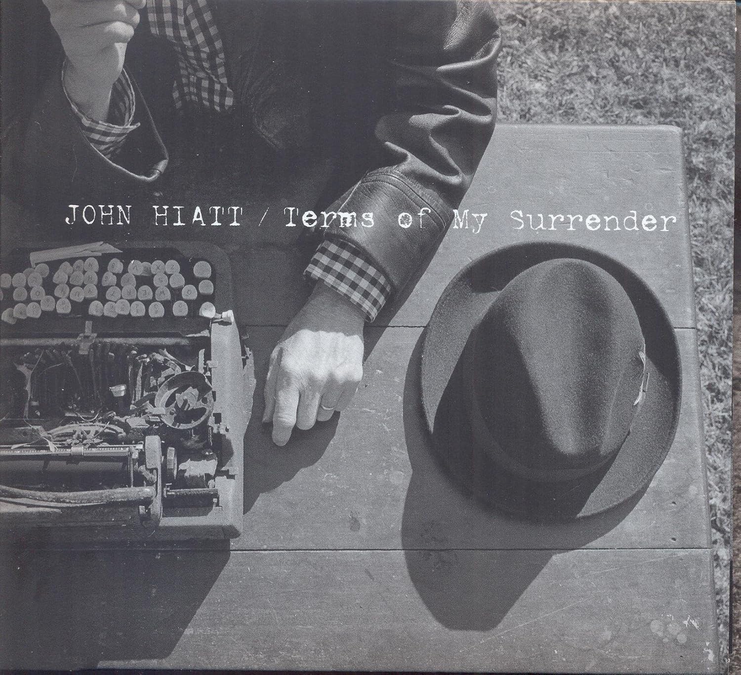 John Hiatt - Terms of My Surrender