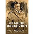 Colonel Roosevelt (Theodore Roosevelt)