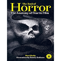 The Book of Horror:The Anatomy of Fear in Film book cover