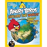 Angry Birds Explore the World!: Packed with Animals, Fun Facts, Games, Maps, and More! (National Geographic Kids)