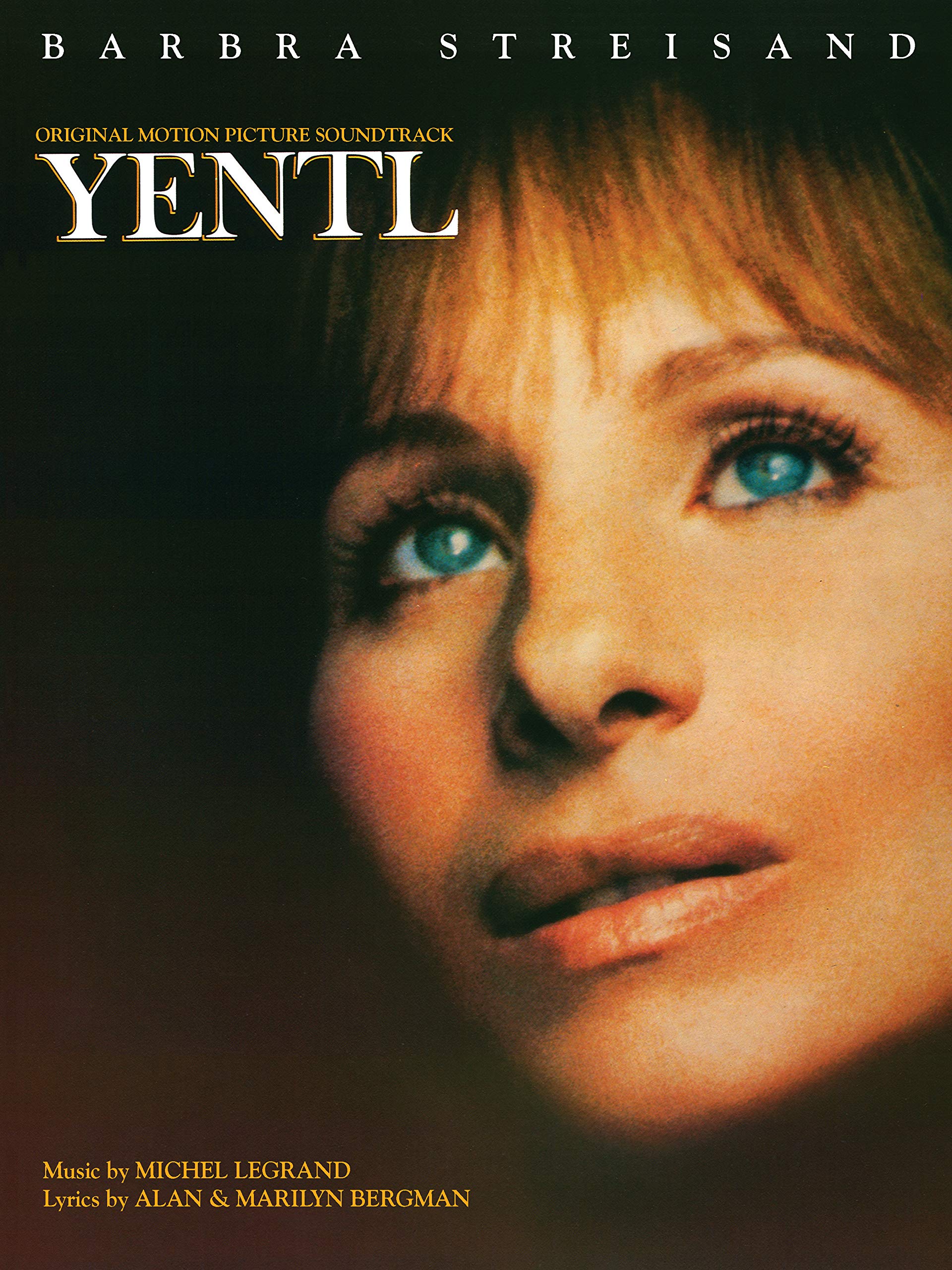 Yentl -- Original Motion Picture Soundtrack: Piano/Vocal/Chords (9780769208299)