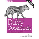 Ruby Cookbook: Recipes for Object-Oriented Scripting