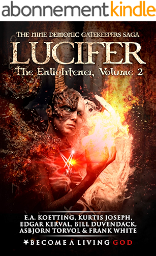Download LUCIFER: The Enlightener (The Nine Demonic Gatekeepers Saga Book 2) (English Edition) PDF