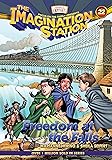 Freedom at the Falls (AIO Imagination Station Books)