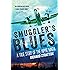 Smuggler's Blues: A True Story of the Hippie Mafia