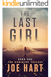 The Last Girl (The Dominion Trilogy Book 1)