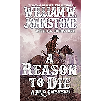A Reason to Die (A Perley Gates Western Book 2)