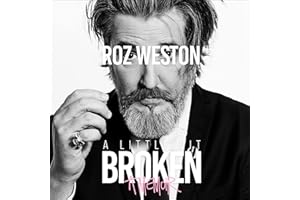 A Little Bit Broken: A Memoir