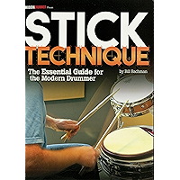 Modern Drummer Presents Stick Technique: The Essential Guide for the Modern Drummer book cover