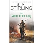 The Sword of the Lady (Emberverse Book 6)