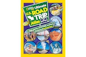National Geographic Kids Ultimate U.S. Road Trip Atlas, 2nd Edition (NGK Atlases)
