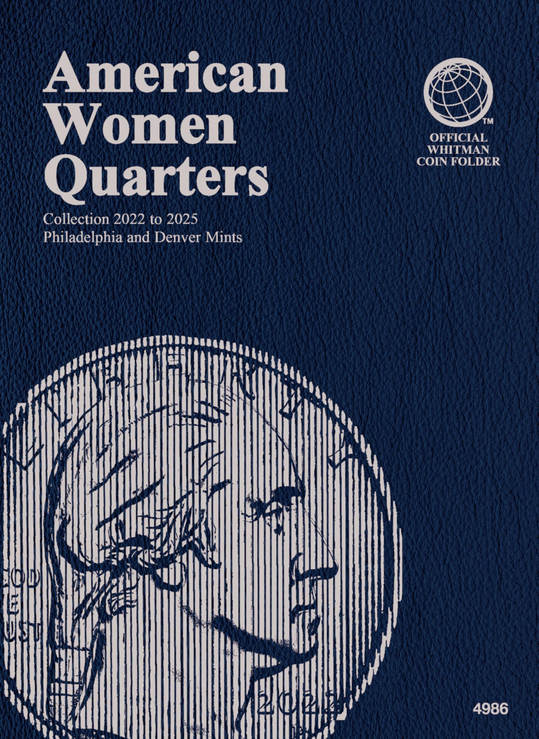 Photo 1 of Official Whitman® Coin Folder - American Women Quarters: 2022-2025 Philadelphia and Denver Mints