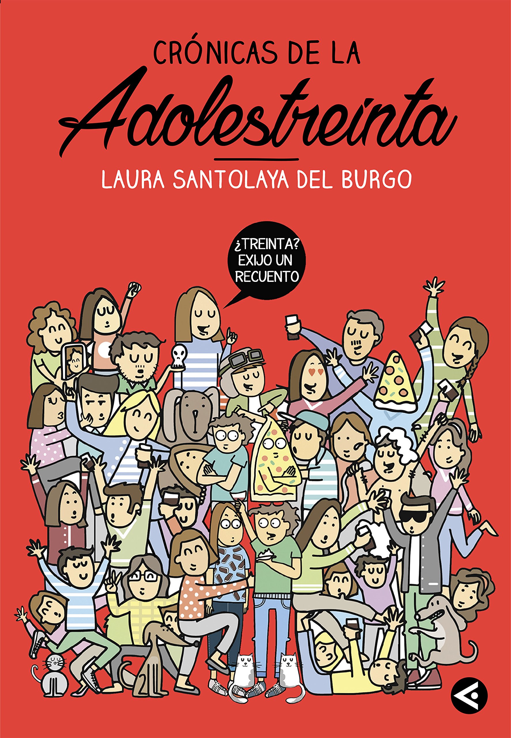 Portada de Crónicas de la adolestreinta (Primera persona)
