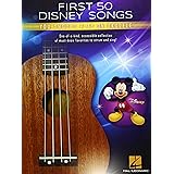 First 50 Disney Songs You Should Play on Ukulele Songbook