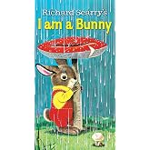 I Am a Bunny (A Golden Sturdy Book)