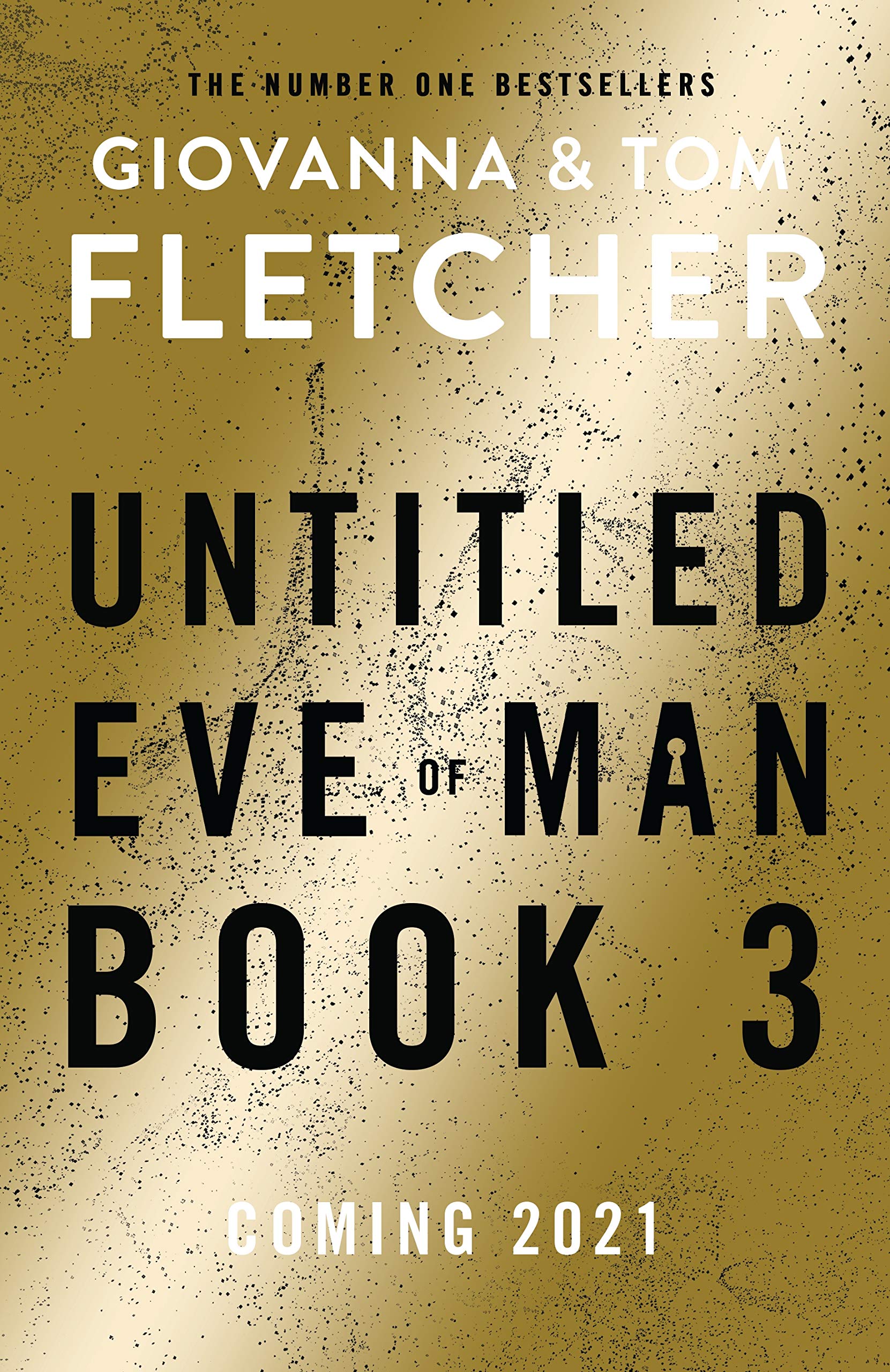 Eve Of Man Book 3 Eve Of Man Trilogy Amazon Co Uk Fletcher Giovanna Fletcher Tom 9780718184155 Books
