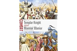 Templar Knight vs Mamluk Warrior: 1218–50