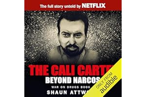 The Cali Cartel: Beyond Narcos