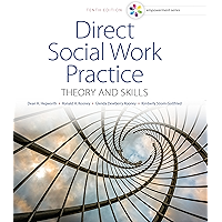 Empowerment Series: Direct Social Work Practice: Theory and Skills book cover Empowerment Series: Direct Social Work Practice: Theory and Skills book cover