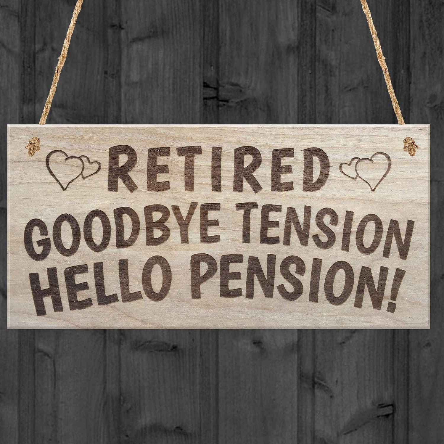 Red Ocean Retired Goodbye Tension Hello Pension Funny Rhyme Wooden Plaque Gift Retirement Sign Present, 20x1x10 cm