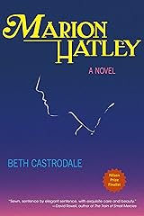 Marion Hatley: A Novel Kindle Edition