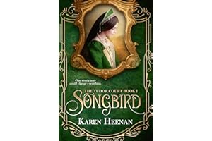 Songbird (The Tudor Court Book 1)