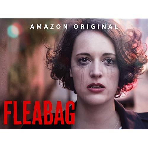 Fleabag フリーバッグ 監督・脚本:フィービー・ウォーラー=ブリッジ
