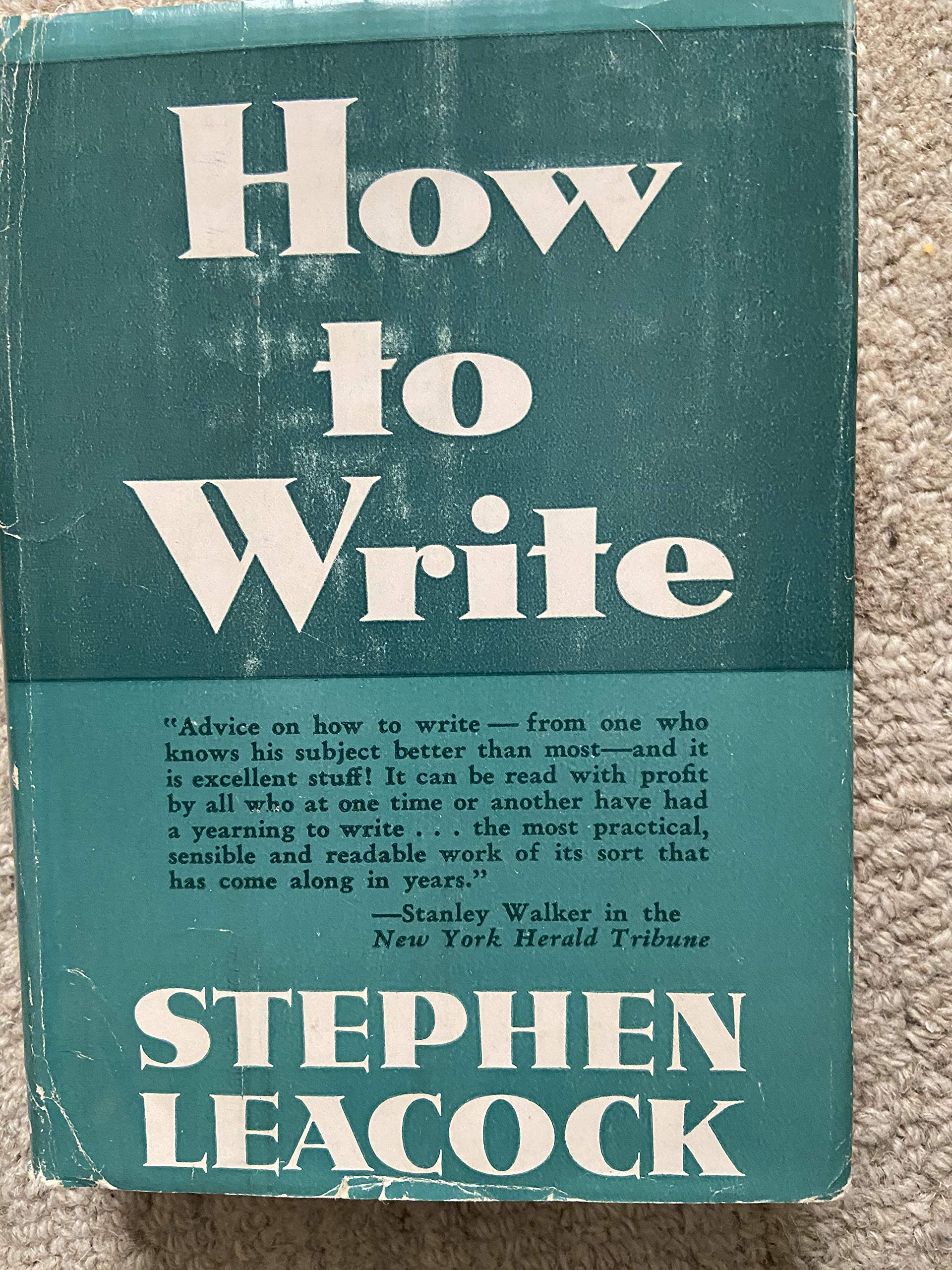 How To Write Leacock Stephen Amazon Com Books