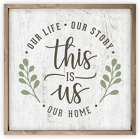 Amazon Com This Is Us Our Life Our Story Our Home Framed Wood Farmhouse Wall Sign 12x12 Frame Included Home Kitchen