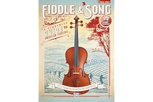 Fiddle & Song, Bk 1: A Sequenced Guide to American Fiddling (Violin), Book & Online Audio/Software