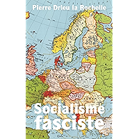 Socialisme fasciste (French Edition) book cover Socialisme fasciste (French Edition) book cover