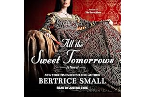 All the Sweet Tomorrows: The O'Malley Saga, Book 2