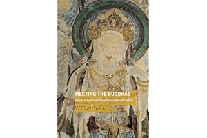 Meeting the Buddhas: A Guide to Buddhas, Bodhisattvas, and Tantric Deities