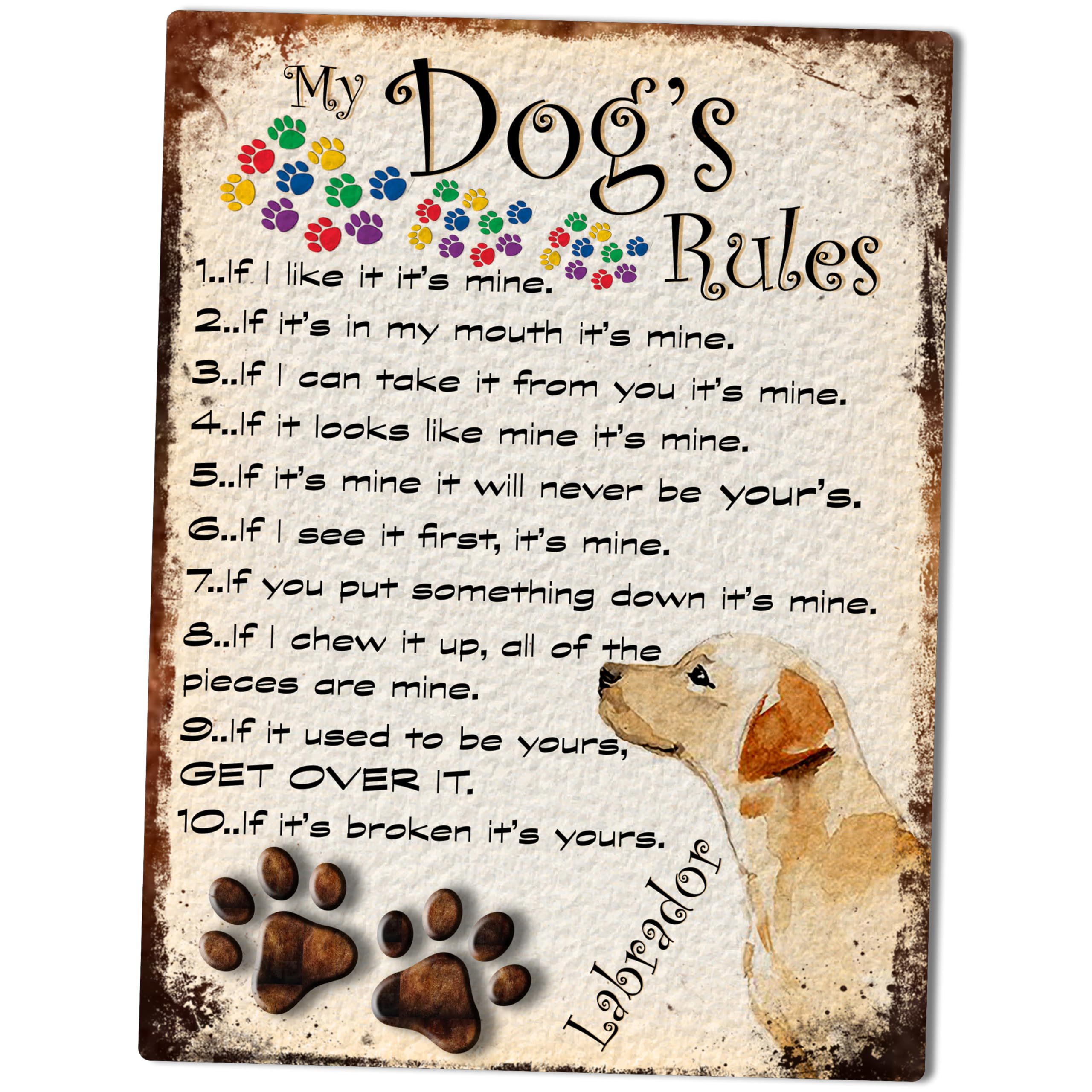 MY DOG'S RULES RETRO STYLE METAL TIN LABRADOR SIGN/PLAQUE THEME 10" X 8" (37RM)