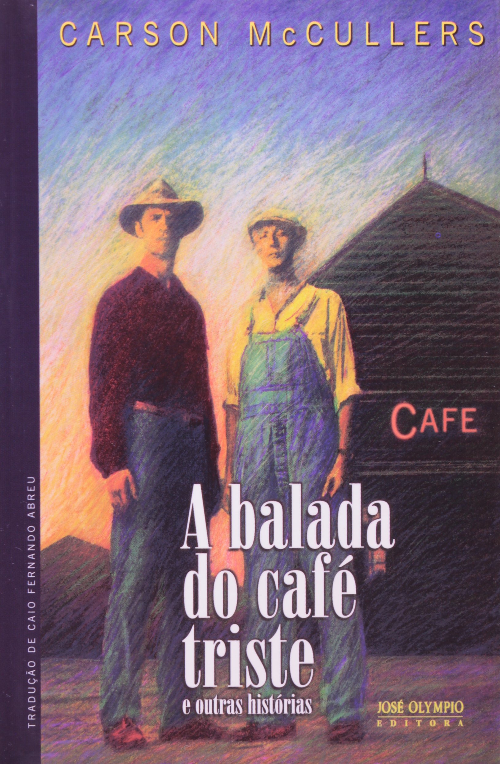 A Balada do Café Triste PDF Carson McCullers A Balada do Café Triste PDF Carson McCullers