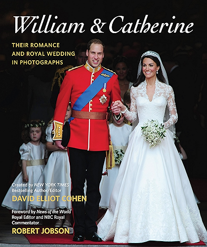 Download William & Catherine: Their Romance and Royal Wedding in Photographs (English Edition) PDF